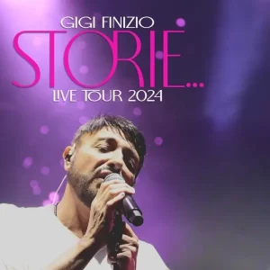 gigi finizio storie live tour 2024