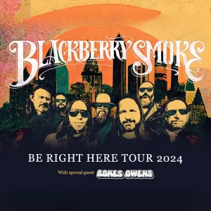 blackberry smoke be right here tour 2024