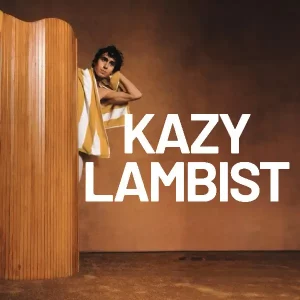 kazy lambist